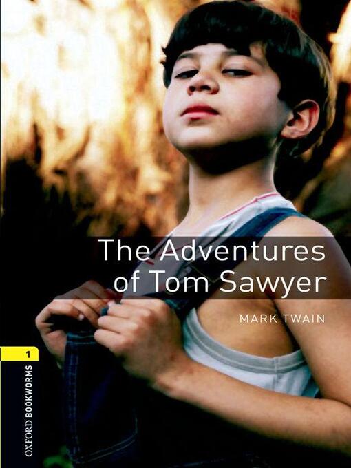 Title details for The Adventures of Tom Sawyer by Mark Twain - Wait list